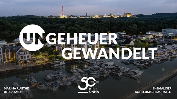 Bild vergrößern: Ungeheuer gewandelt 50 Jahre Kreis Unna